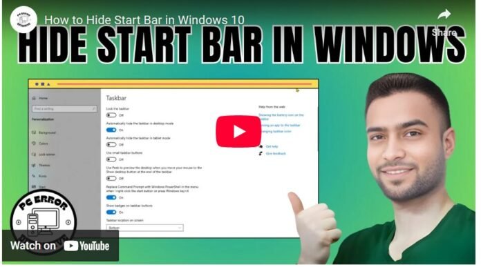 How to Hide the Start Bar in Windows 10.. How to Hide the Start Bar in Windows 10